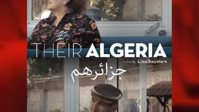 Photo of “جزائرهم”أفضل فيلم عربي وثائقي